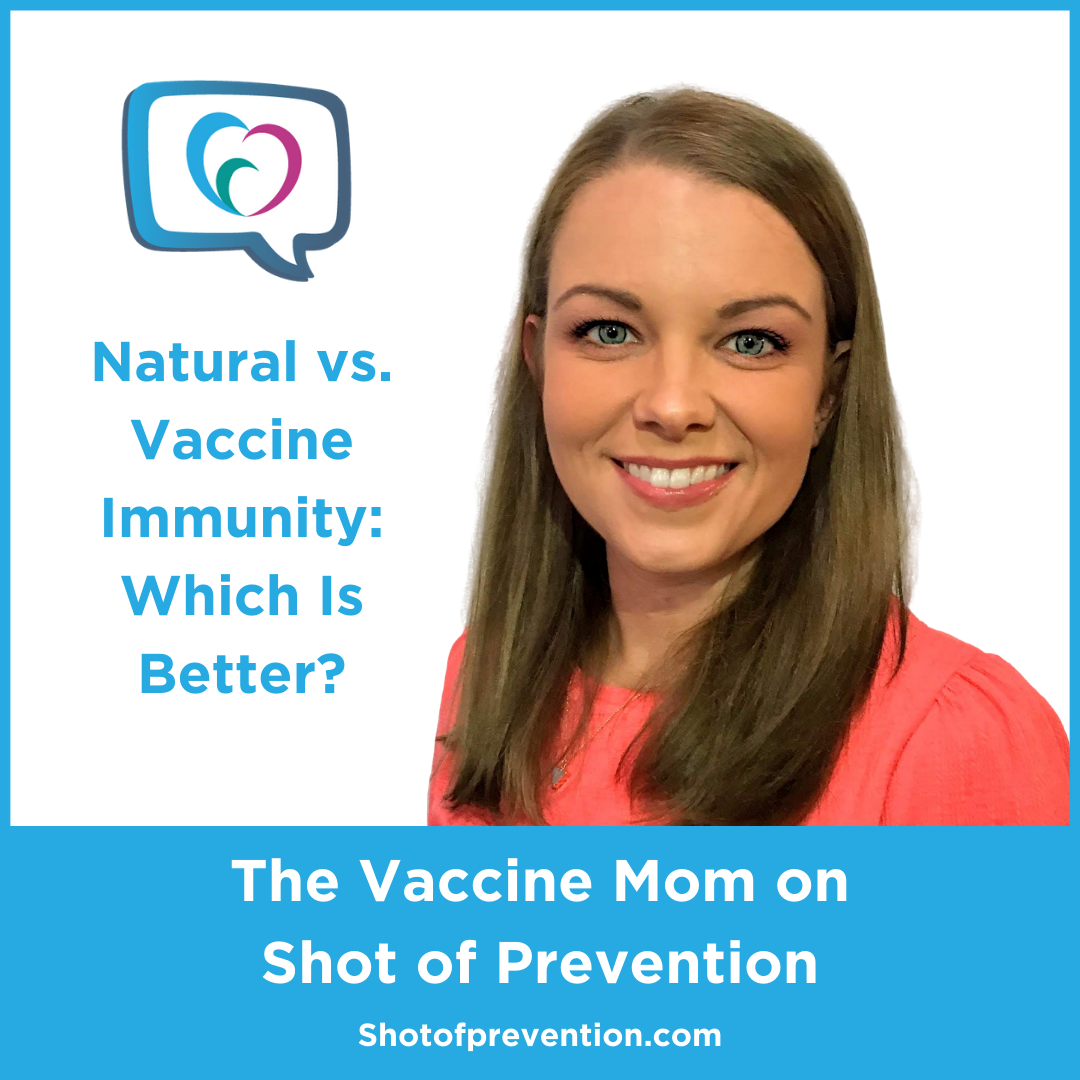 Natural vs Vaccine Immunity