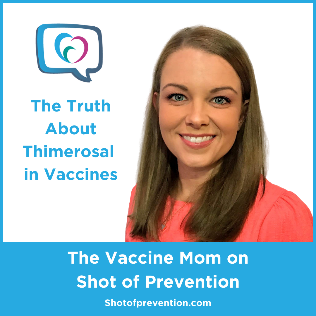 The Vaccine Mom Discusses Thimerosal in Vaccines